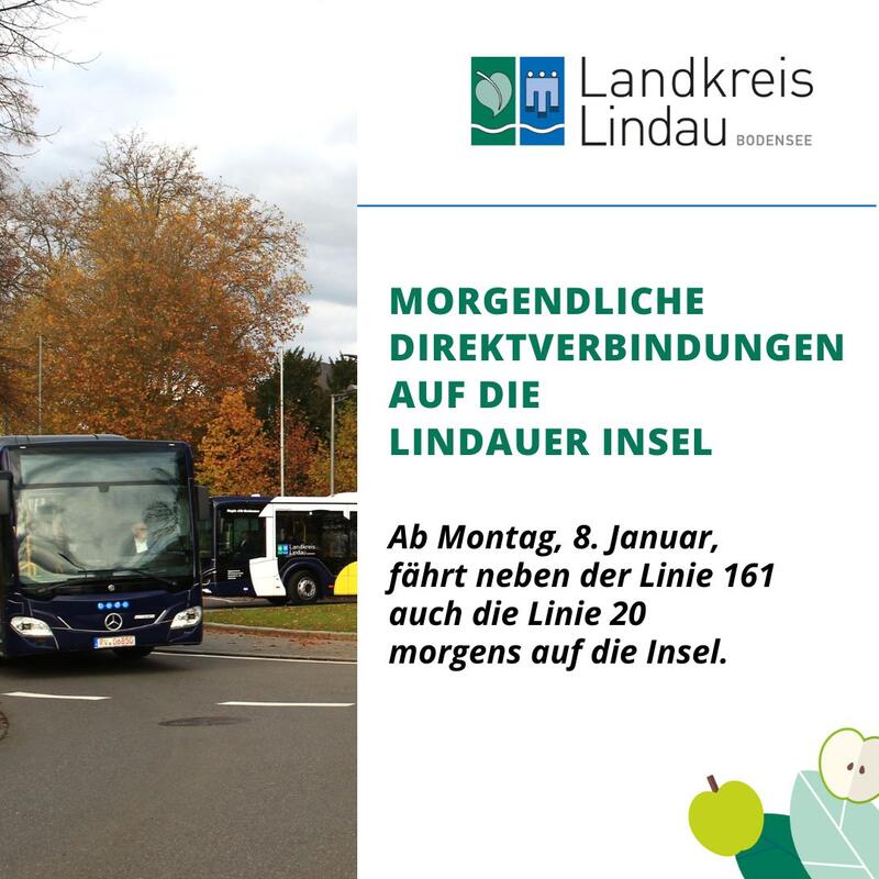 Ab Montag, 8. Januar, wird die Fahrt der Buslinie 20 Nonnenhorn - Wasserburg - Bodolz - Lindau, die um 6.54 Uhr in Nonnenhorn, Haltestelle Mauthaus, beginnt und bisher in Lindau-Reutin endet, montags bis freitags auf die Insel verlängert. 
